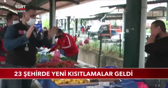 23 şehire yeni koronavirüs kısıtlamaları