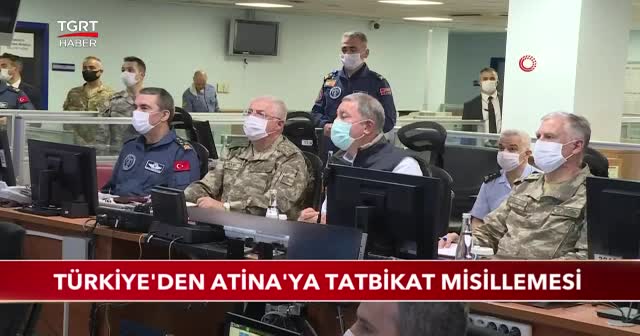 TÜRKİYE'DEN ATİNA'YA TATBİKAT MİSİLLEMESİ