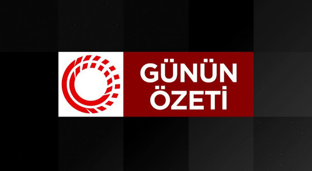 08 Eylül 2022 Günün önemli gelişmeleri
