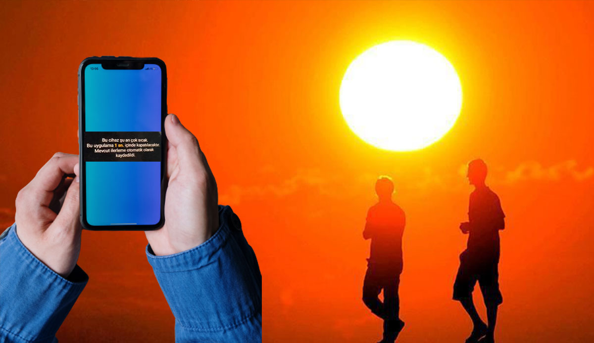 Böyle sıcak görülmedi: Telefonlar uyarı verdi, çalışmaz hale geldi