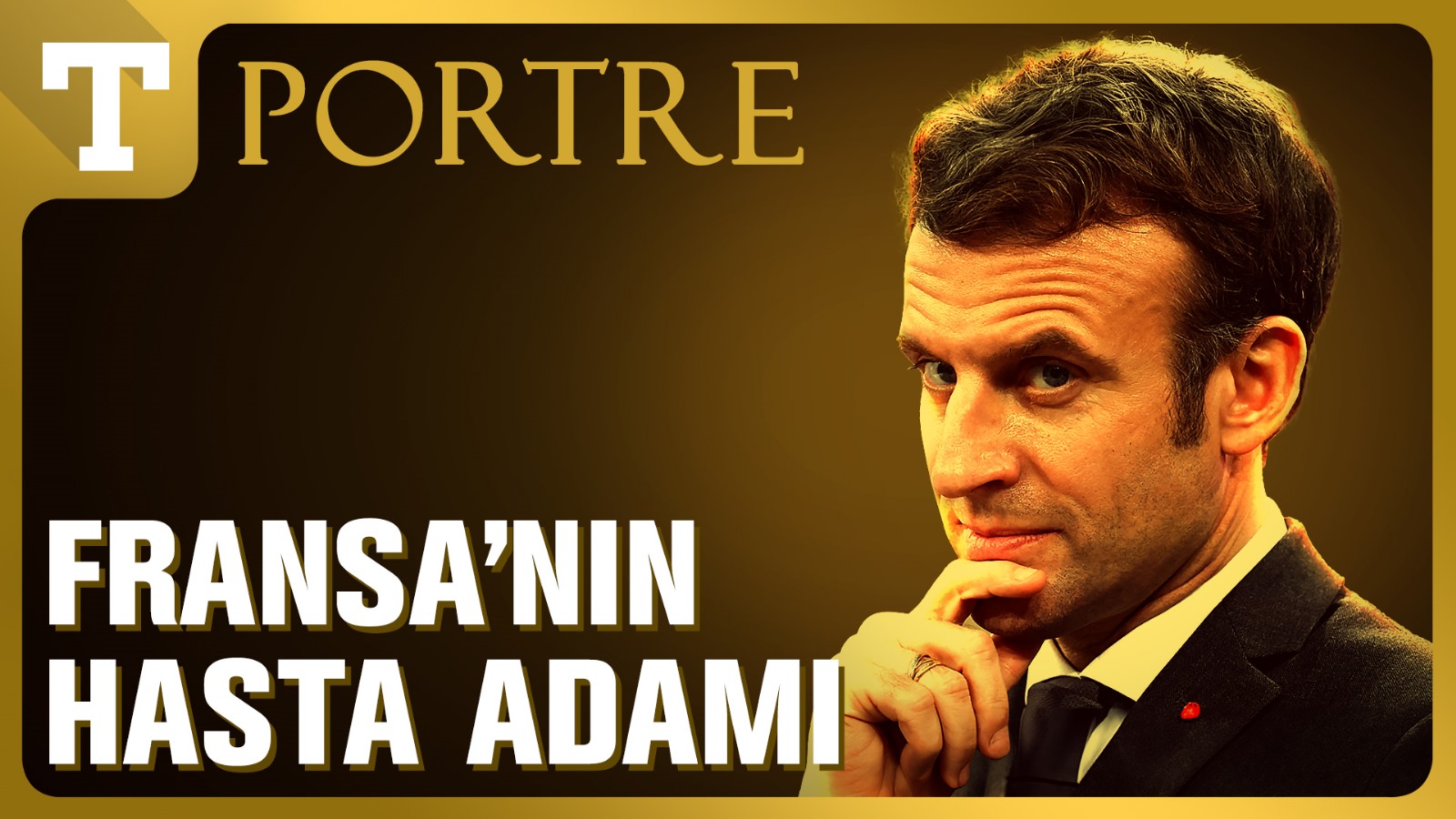 Fransa'nın hasta adamı: Emmanuel Macron kimdir?