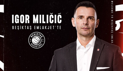 Beşiktaş Emlakjet'in yeni koçu Igor Milicic oldu! Polonya Milli Takımı'na EuroBasket 2022'de yarı final oynatmıştı - spor