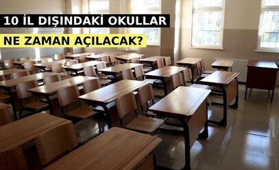 10 il dışındaki okullar ne zaman açılacak? Milli Eğitim Bakanı Özer’den açıklama - ekonomi