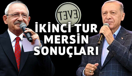 2023 MERSİN CUMHURBAŞKANLIĞI 2. TUR SEÇİM SONUÇLARI | Mersin’de kim önde Erdoğan mı Kılıçdaroğlu mu? İkinci tur Cumhurbaşkanlığı seçimi Mersin’de hangi aday kazandı? - gundem
