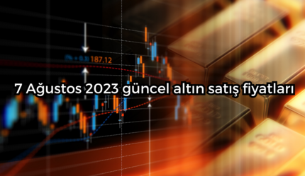 ALTIN FİYATLARI | Çeyrek altın, gram altın fiyatı ne kadar, kaç TL? 7 Ağustos 2023 güncel altın satış fiyatları - ekonomi