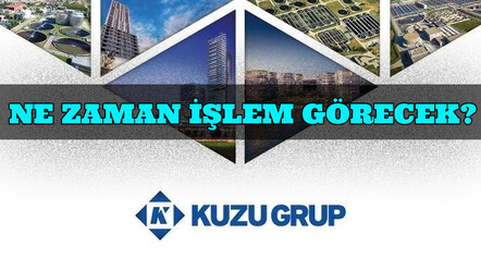 Kuzu GYO ne zaman işlem görecek? Talep toplamada son saatler! Kuzu Grup halka arz sonuçları ne zaman açıklanacak? - haberler
