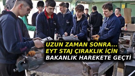 EYT staj çıraklık mağdurlarını heyecanlandıran gelişme! Bakanlık uzun zaman sonra adım attı... - ekonomi