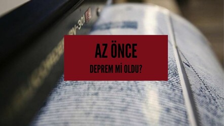 Az önce deprem mi oldu, nerede? Son depremler listesi! Kaç büyüklüğünde deprem oldu? - guncel