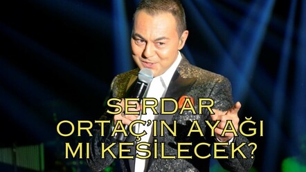 Serdar Ortaç'ın ayağı mı kesilecek? Serdar Ortaç'ın hastalığı ne? - MEDYA