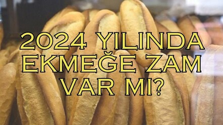 2024 yılında EKMEK zamlı mı olacak? 1 Ocak itibariyle hangi şehirlerde ekmek simit zamlı? - ekonomi