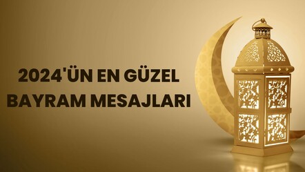 Akrabaya bayram mesajları 2024 - haberler