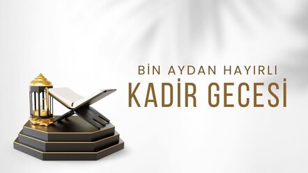 Kadir Gecesi ile ilgili Hadis-i şerifler - kultur-sanat
