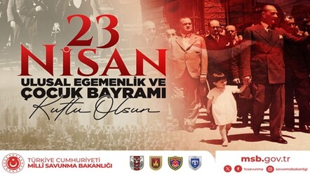 MSB'den 23 Nisan mesajı: El değmesin yurduma! - haberler