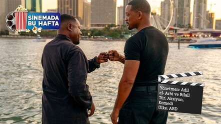 Sinemada bu hafta | ''Bad Boys'' serisine dördüncü halka: Will Smith yine kavgaya geldi! - kultur-sanat