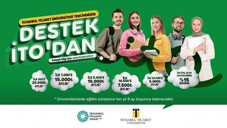 İstanbul Ticaret Üniversitesi tercihinizde destek İTO’dan - Eğitim
