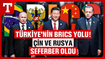 BRICS üyeleri Çin ve Rusya'dan Türkiye'nin başvurusuna tam destek! - Gündem