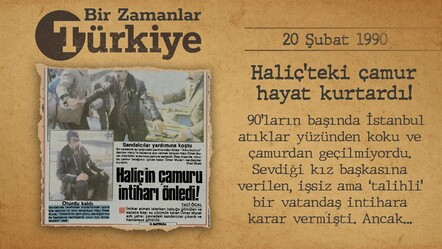 BİR ZAMANLAR TÜRKİYE — Haliç’teki çamur hayat kurtardı! (20 Şubat 1990) - gundem