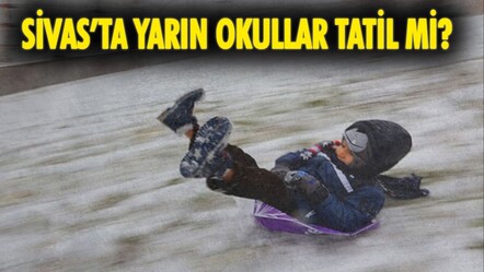 Sivas’ta yarın okullar tatil olacak mı? Yoğun kar yağışı etkisini gösteriyor  - haberler