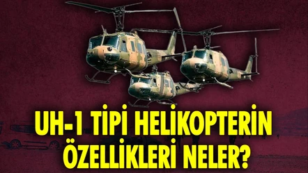 UH-1 tipi helikopterin özellikleri neler? Isparta'da UH-1 tipi helikopter düştü  - Haberler