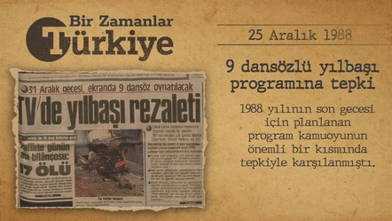 BİR ZAMANLAR TÜRKİYE — TV’de 9 dansözlü yılbaşı programına tepki (25 Aralık 1988) - Gündem