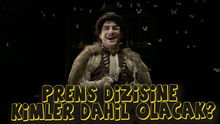 Prens dizisine kimler dahil olacak? Fatih Sultan Mehmet'i oynayacak isim belli oldu  - haberler