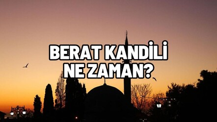 2025 kandil günleri: Berat Kandili ne zaman, Berat Kandili orucu ne zaman tutulur?  - haberler