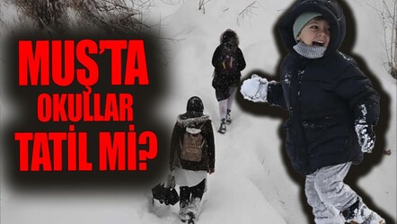 Muş 14 Şubat okullar tatil mi?  Son dakika açıklama gedli - haberler