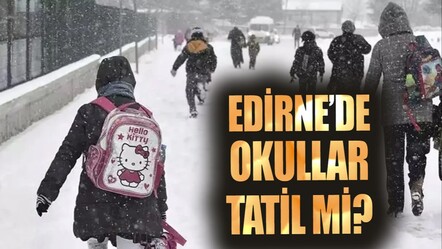 Edirne okullar tatil mi son dakika? Edirne Valiliği kar tatili açıklaması - haberler