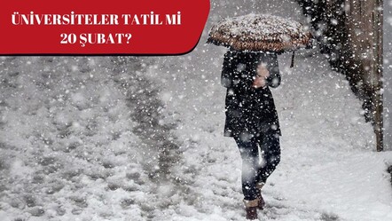 Üniversiteler tatil mi 20 Şubat? Gözler Rektörlüklerin kar tatili açıklamalarında! - haberler