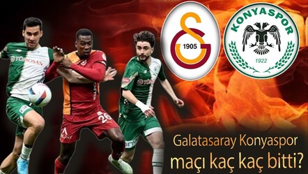 Galatasaray Konyaspor maçı kaç kaç bitti? Galatasaray vs Konyaspor maç özeti - haberler