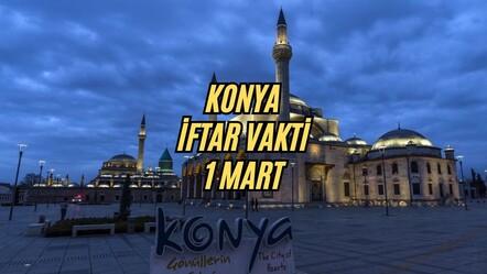 Konya iftar vakti: Bugün Konya’da iftar saat kaçta? 2025 Ramazan imsakiyesi - haberler