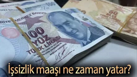 İşsizlik maaşı ne zaman yatar? 7 Şubat 2025 zamlı işsizlik maaşı ödemeleri - haberler