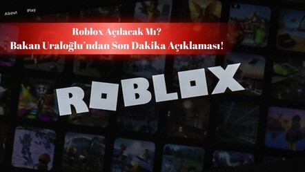 Roblox açılacak mı? Bakan Uraloğlu’ndan son dakika açıklaması! - haberler