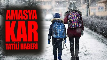 Amasya okullar tatil mi son dakika? 20 Mart 2025 kar tatili haberleri - haberler