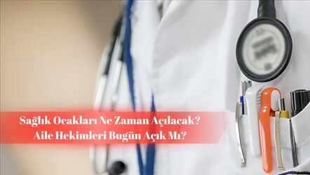 Sağlık Ocakları ne zaman açılacak? Aile hekimleri işbaşı için gün sayıyor! - haberler
