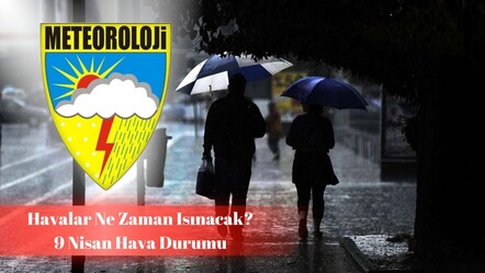 Havalar ne zaman ısınacak? MGM haftalık hava durumu raporunu yayınladı! - haberler