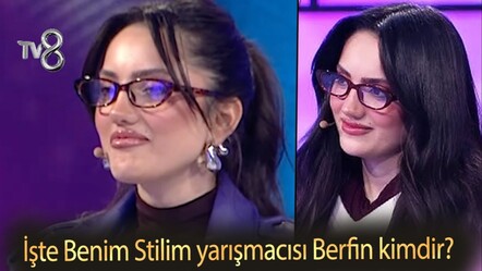 İşte Benim Stilim yarışmacısı Berfin kimdir? Berfin Duru kaç yaşında? - haberler