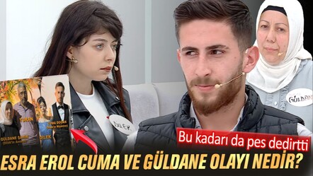 Bu kadarı da pes dedirtti! Esra Erol Cuma ve Güldane olayı nedir? - haberler
