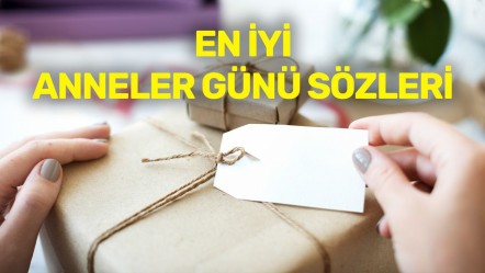 Anneler günü sözleri! Anneler günü hediyesi için kısa sözler... İşte püf noktalarıyla örnekler - Haberler