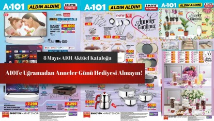 A101’e uğramadan annenize hediye almayın! 8 Mayıs A101 aktüel kataloğu yayında - Haberler