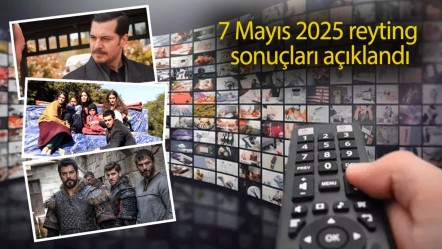 7 Mayıs 2025 reyting sonuçları açıklandı! Kuruluş Osman mı, Eşref Rüya, Sahipsizler mi? - Haberler