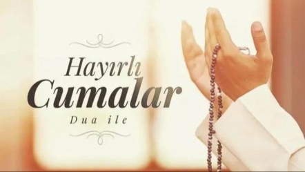 Resimli cuma mesajları 9 Mayıs En güzel dualı, hadisli, anlamlı, cuma mesajları - Haberler