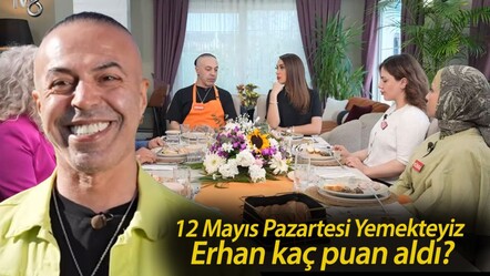 Zuhal Topal'la Yemekteyiz Erhan Akçay kimdir? 12 Mayıs Pazartesi Yemekteyiz Erhan kaç puan aldı? - haberler