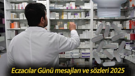 Eczacılık günü ne zaman? Eczacılar Günü mesajları ve sözleri 2025 - Haberler