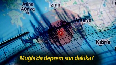 Muğla'da deprem son dakika? 14 Mayıs 2025 deprem listesi - Haberler