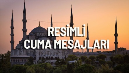 Resimli cuma mesajları 2025: Ayetli, hadisli, dualı, kısa ve uzun, anlamlı en güzel cuma mesajları  - Haberler