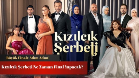 Kızılcık Şerbeti final ne zaman? Herkes bu bölümü konuşacak! - Haberler