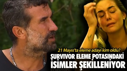21 Mayıs Survivor eleme adayı kim oldu?  Survivor eleme potasındaki isimler şekilleniyor - Haberler
