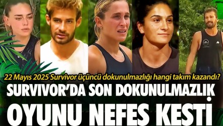 Survivor'da son dokunulmazlık oyunu nefes kesti! 22 Mayıs 2025 Survivor üçüncü dokunulmazlığı hangi takım kazandı, eleme adayı kim oldu? - Haberler