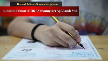 Bursluluk sınavı sonuçları açıklandı mı? İOKBS sınav sonucu sorgulama - haberler